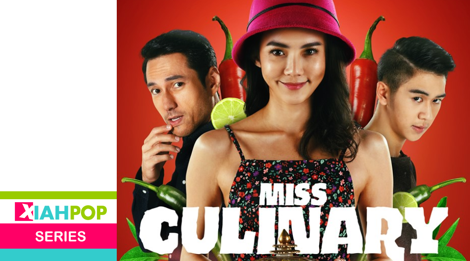 Miss Culinary la serie tailandesa que enseña sobre la gastronomía de Tailandia