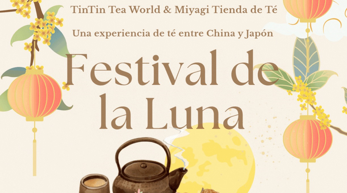 Festival de la Luna: una celebración de té, sabores y tradiciones bajo una misma luna